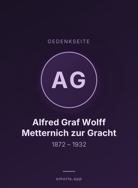 Gedenkportrait von Alfred Graf Wolff Metternich zur Gracht