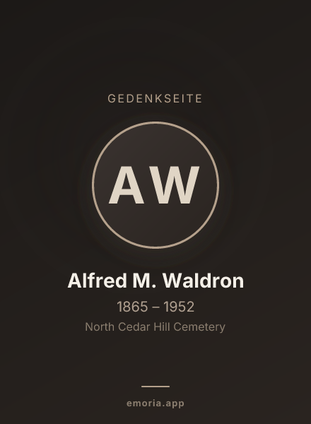 Gedenkportrait von Alfred M. Waldron