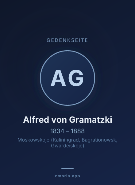 Gedenkportrait von Alfred von Gramatzki