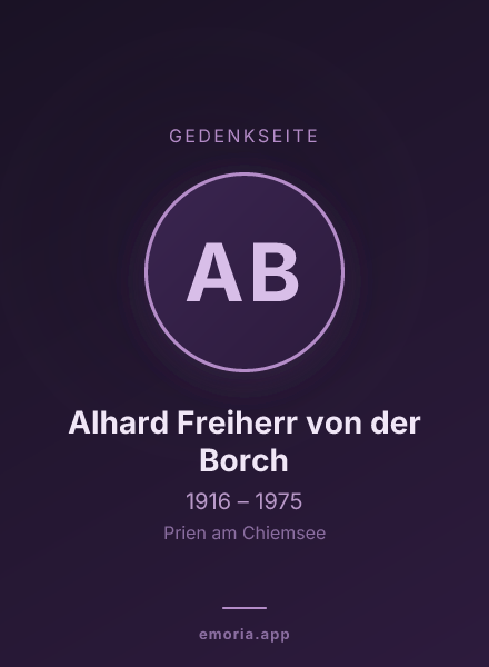 Gedenkportrait von Alhard Freiherr von der Borch