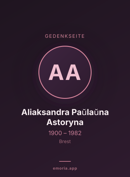 Gedenkportrait von Aliaksandra Paŭlaŭna Astoryna