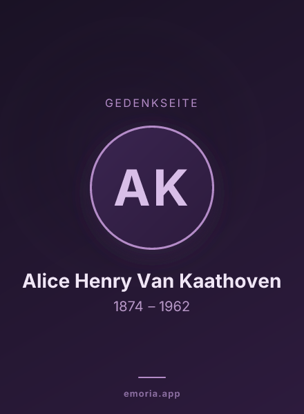 Gedenkportrait von Alice Henry Van Kaathoven