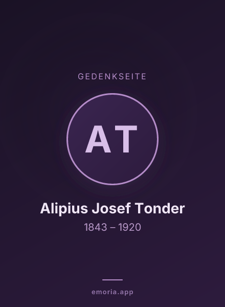 Gedenkportrait von Alipius Josef Tonder