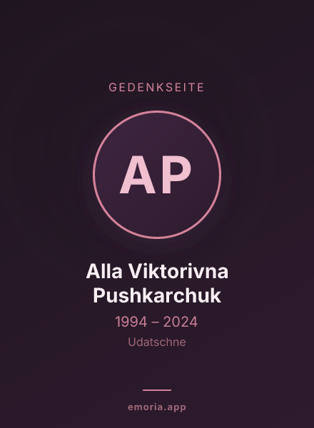Gedenkportrait von Alla Viktorivna Pushkarchuk