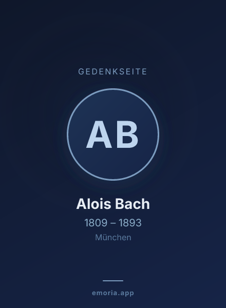 Gedenkportrait von Alois Bach