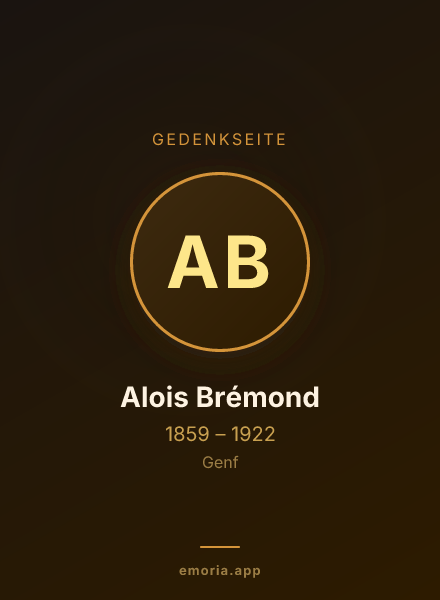 Gedenkportrait von Alois Brémond
