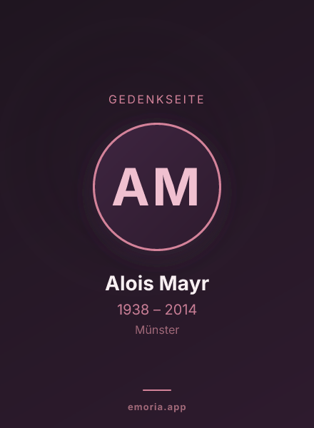 Gedenkportrait von Alois Mayr