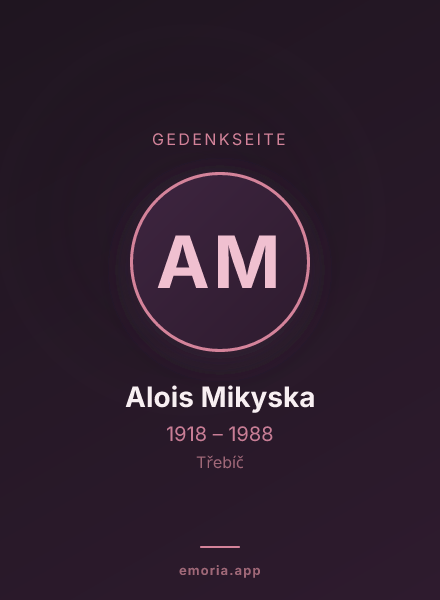 Gedenkportrait von Alois Mikyska