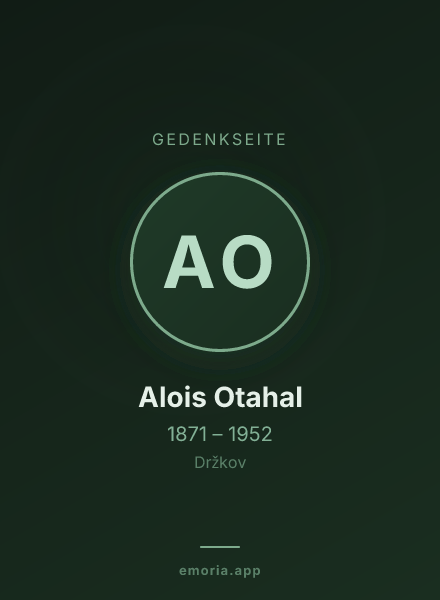 Gedenkportrait von Alois Otahal