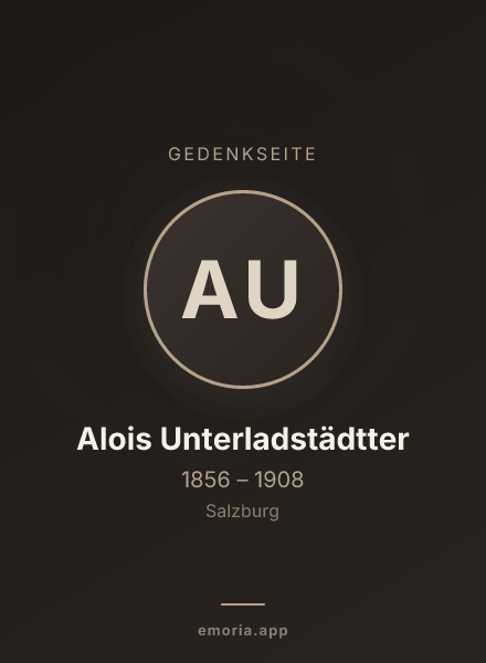 Gedenkportrait von Alois Unterladstädtter