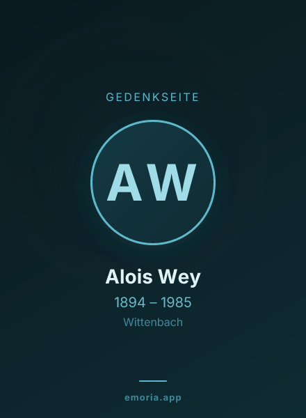 Gedenkportrait von Alois Wey
