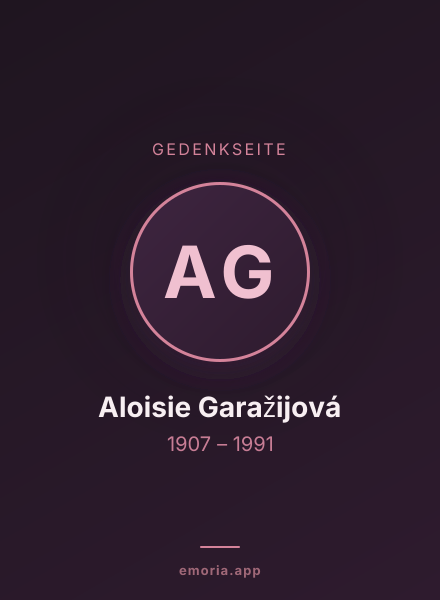 Gedenkportrait von Aloisie Garažijová