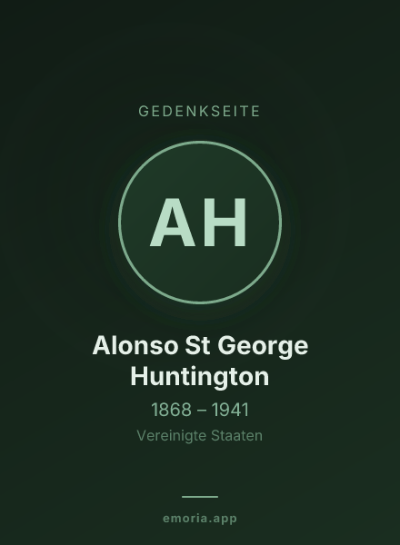 Gedenkportrait von Alonso St George Huntington