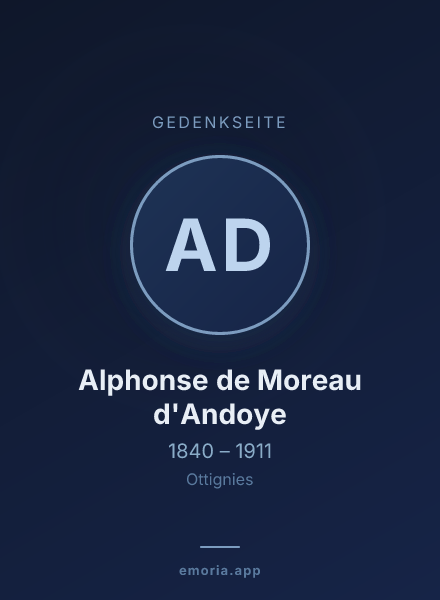 Gedenkportrait von Alphonse de Moreau d'Andoye
