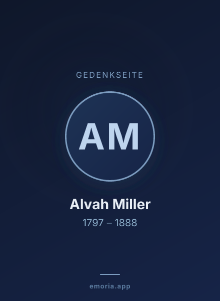Gedenkportrait von Alvah Miller
