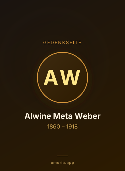 Gedenkportrait von Alwine Meta Weber