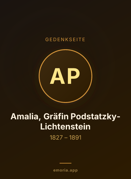 Gedenkportrait von Amalia, Gräfin Podstatzky-Lichtenstein