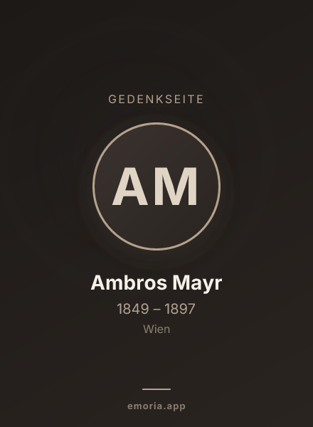 Gedenkportrait von Ambros Mayr