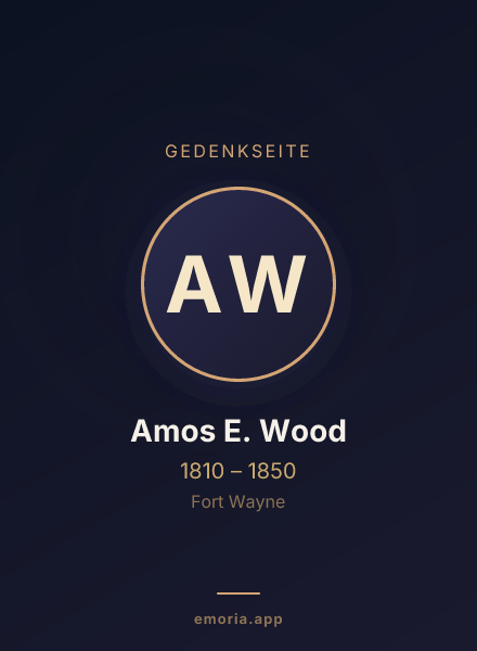 Gedenkportrait von Amos E. Wood