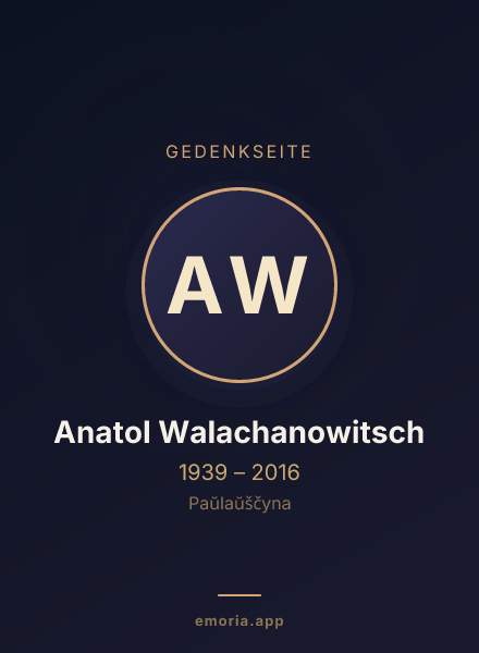 Gedenkportrait von Anatol Walachanowitsch