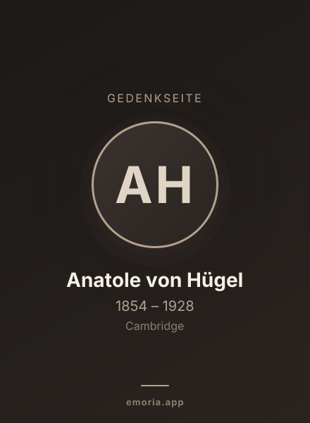 Gedenkportrait von Anatole von Hügel