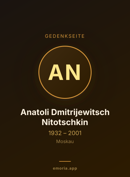 Gedenkportrait von Anatoli Dmitrijewitsch Nitotschkin