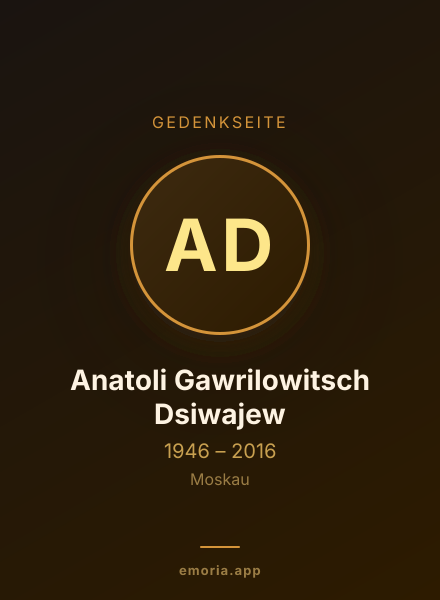 Gedenkportrait von Anatoli Gawrilowitsch Dsiwajew