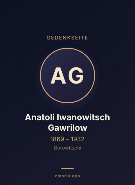 Gedenkportrait von Anatoli Iwanowitsch Gawrilow