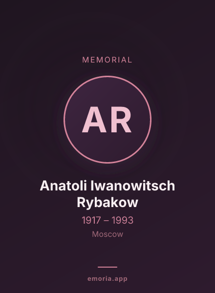 Memorial portrait of Anatoli Iwanowitsch Rybakow