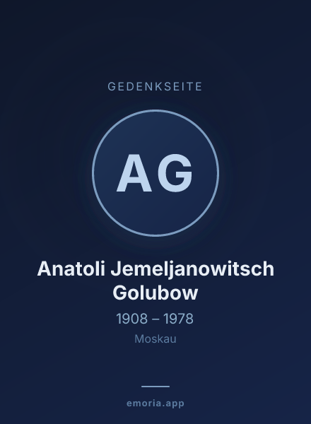 Gedenkportrait von Anatoli Jemeljanowitsch Golubow