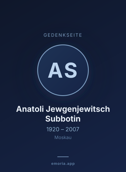 Gedenkportrait von Anatoli Jewgenjewitsch Subbotin