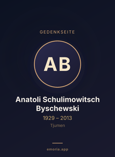 Gedenkportrait von Anatoli Schulimowitsch Byschewski