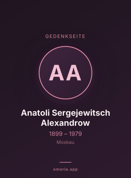 Gedenkportrait von Anatoli Sergejewitsch Alexandrow