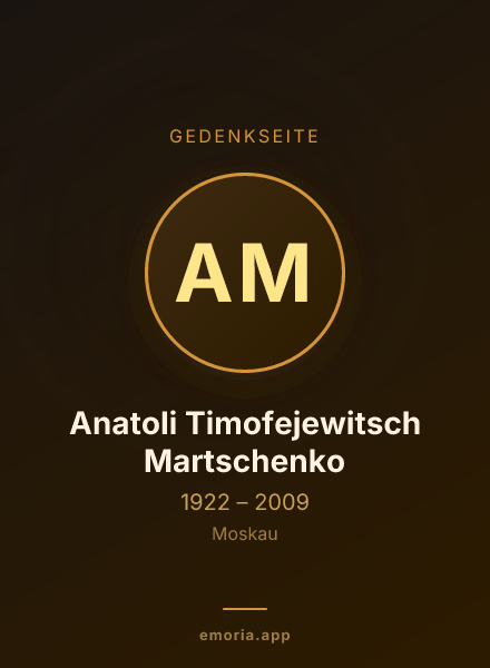 Gedenkportrait von Anatoli Timofejewitsch Martschenko