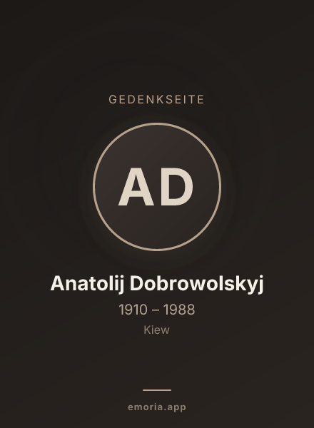 Gedenkportrait von Anatolij Dobrowolskyj