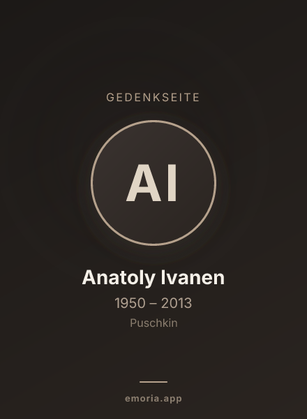Gedenkportrait von Anatoly Ivanen