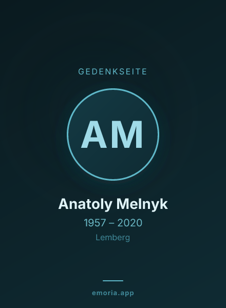 Gedenkportrait von Anatoly Melnyk