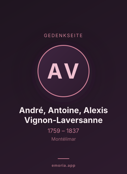 Gedenkportrait von André, Antoine, Alexis Vignon-Laversanne