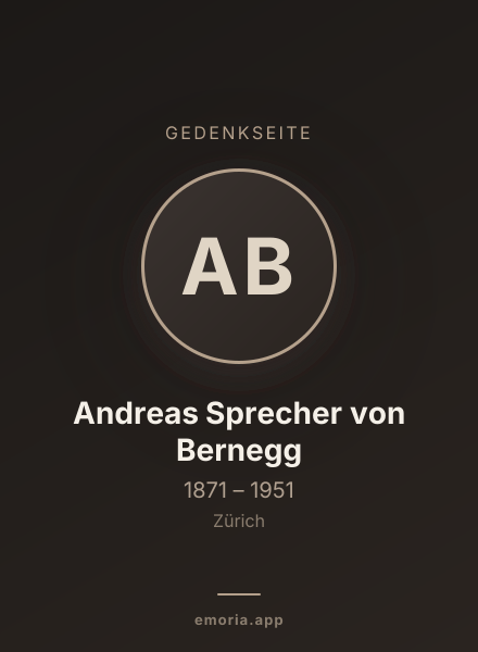 Gedenkportrait von Andreas Sprecher von Bernegg