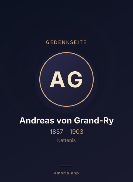 Gedenkportrait von Andreas von Grand-Ry
