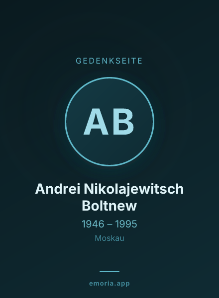 Gedenkportrait von Andrei Nikolajewitsch Boltnew