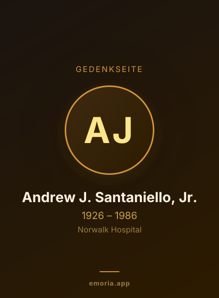 Gedenkportrait von Andrew J. Santaniello, Jr.