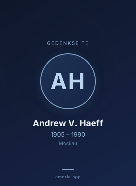 Gedenkportrait von Andrew V. Haeff
