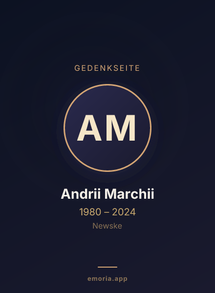 Gedenkportrait von Andrii Marchii