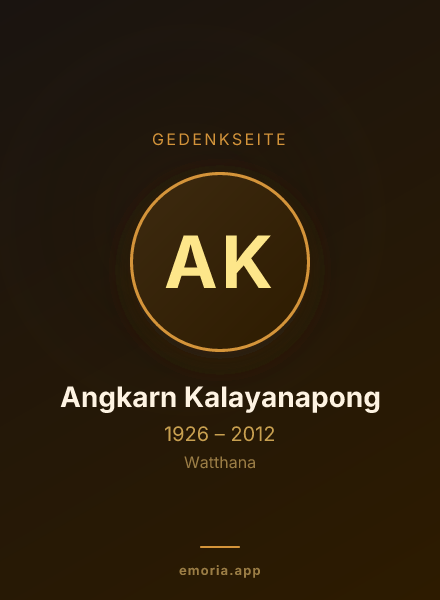 Gedenkportrait von Angkarn Kalayanapong