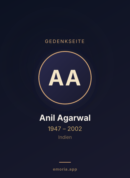 Gedenkportrait von Anil Agarwal