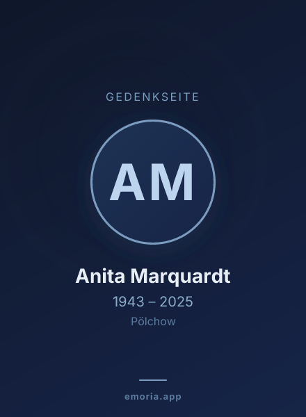 Gedenkportrait von Anita Marquardt