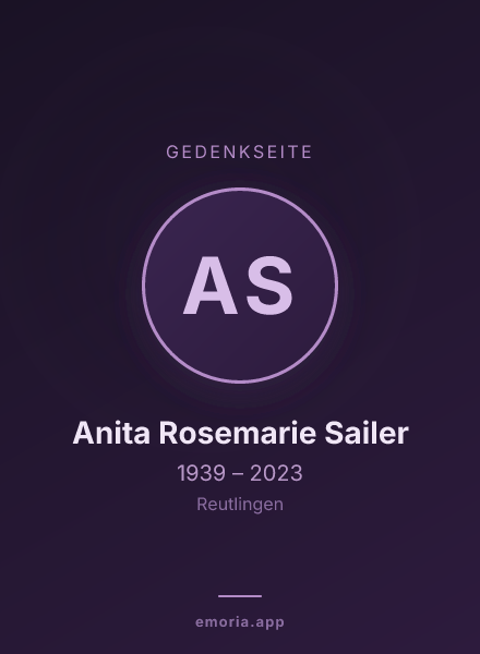 Gedenkportrait von Anita Rosemarie Sailer