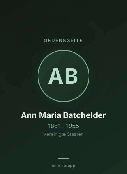 Gedenkportrait von Ann Maria Batchelder