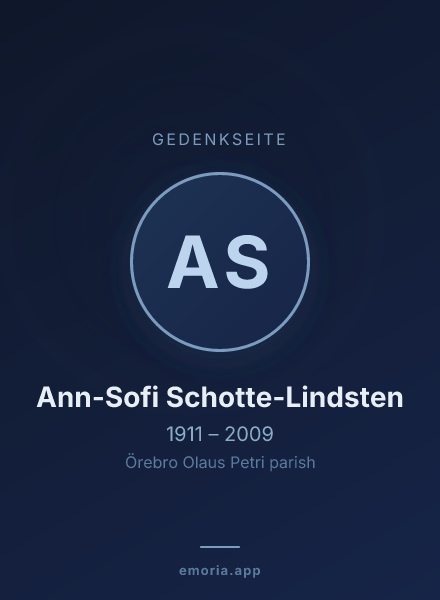 Gedenkportrait von Ann-Sofi Schotte-Lindsten